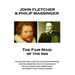 John Fletcher & Philip Massinger - The Fair Maid of the Inn: "Plays have their fates, not as in their true sense They're understood, but as the influe