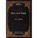 Epic and Saga - Beowulf Et.Al.: The Five Foot Shelf of Classics, Vol. XLIX (in 51 Volumes)