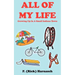 All of My Life: Growing Up In A Small Indiana Town