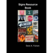 Signs Resource Book