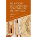 An Inquiry Into Analytic-Continental Metaphysics: Truth, Relevance and Metaphysics