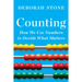 Counting: How We Use Numbers to Decide What Matters