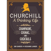 Churchill: A Drinking Life: Champagne, Cognac, and Cocktails