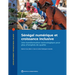 Sénégal numérique et croissance inclusive: Une transformation technologique pour plus d'emplois de qualité
