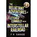 The Reluctant Adventures of Fletcher Connolly on the Interstellar Railroad Vol. 2: Intergalactic Bogtrotter