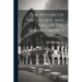 The History Of The Decline And Fall Of The Roman Empire, 1: Complete In Eight Volumes