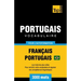 Portugais Vocabulaire - Français-Portugais Brésilien - pour l'autoformation - 3000 mots: Les mots les plus utiles - Pour enrichir votre vocabulaire et