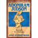 Adoniram Judson: Bound for Burma