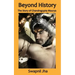 Beyond History