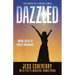 Dazzled: Finding the Key to Perfect Forgiveness