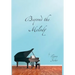 Beyond the Melody