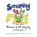 Screaming to Be Free: Based on the Song by Kfhox