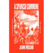 A Spanish Commune: The Cartagena Canton and Its Worlds