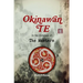 Okinawan Te, In the Footsteps of The Masters