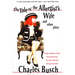 The Tale of the Allergist's Wife and Other Plays: The Tale of the Allergist's Wife, Vampire Lesbians of Sodom, Psycho Beach Party, the Lady in Questio