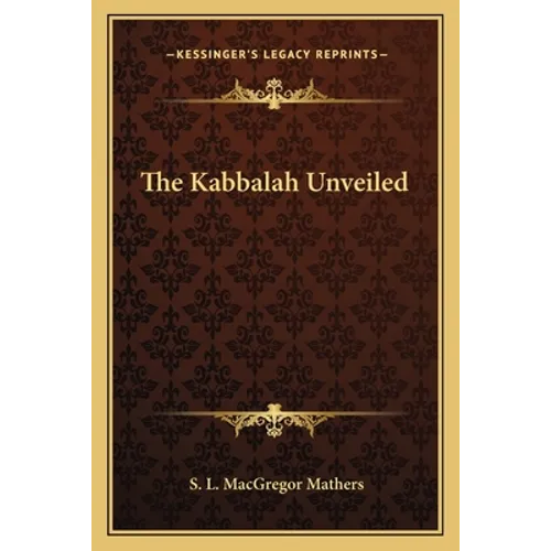 The Kabbalah Unveiled