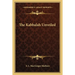 The Kabbalah Unveiled