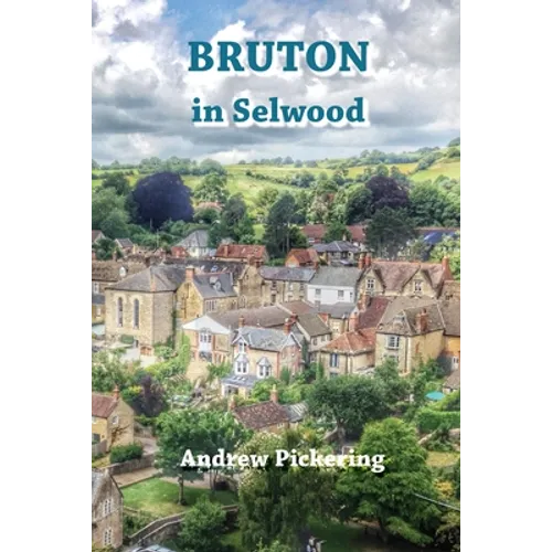 Bruton in Selwood