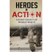 Heroes in Action: The Latino Legacy of World War II