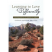 Learning to Love Differently: a healing pathway for families of addicts