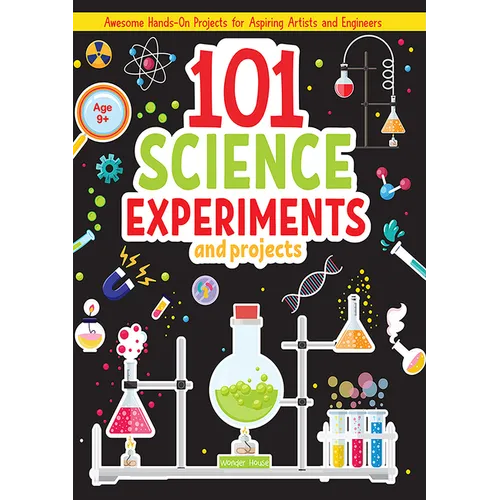 101 Science Experiments and Projects for Children