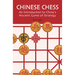 Chinese Chess: An Introduction to China's Ancient Game of Strategy