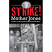 Strike!: Mother Jones & the Colorado Coal Field War