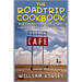 The Roadtrip Cookbook: World Famous Drive-Ins, Diners, and Dive Recipes from Route 66