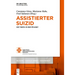 Assistierter Suizid: Ein Thema in Der Pflege?