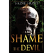 Shame the Devil: Discreet Edition