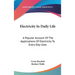Electricity In Daily Life: A Popular Account Of The Applications Of Electricity To Every Day Uses