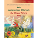 Mein zweisprachiges Bilderbuch - My Bilingual Picture Book (Deutsch / Englisch): Sefas schönste Kindergeschichten in einem Band, mit Hörbuch und Video