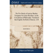 The Five Books of Anicius Manlius Torquatus Severinus Boethius, on the Consolation of Philosophy, Translated Into English. By Robert Duncan, A.M