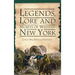Legends, Lore and Secrets of Western New York