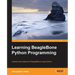 Learning BeagleBone Python Programming