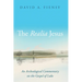 The Realia Jesus: An Archaeological Commentary on the Gospel of Luke