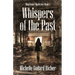 Whispers of the Past