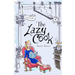 The Lazy Cook: Quick And Easy Meatless Meals