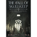 The Fall of Skullkeep: An Epic Fantasy Adventure