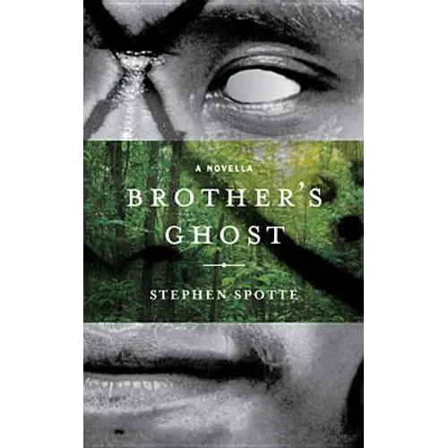 Brother's Ghost: A Novella