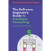 The Software Engineer's Guide to Freelance Consulting: The new book that encompasses finding and maintaining clients as a software developer, tax and