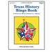 Texas History Bingo Book: Complete Bingo Game In A Book