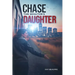 Chase The Senator's Daughter