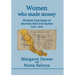 Women Who Made Money: Women Partners in British Private Banks 1752-1906