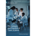 The Science and Practice of Team Science