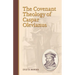 The Covenant Theology of Caspar Olevianus