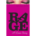 Rage: A Love Story