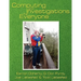 Computing and Investigations for Everyone