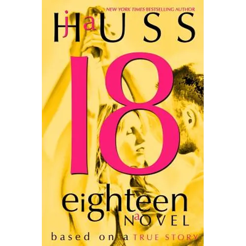 Eighteen (18): Based on a True Story