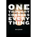 One Thought Changes Everything